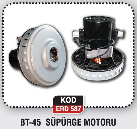 BT-45 SÜPÜRGE MOTORU ERD 587